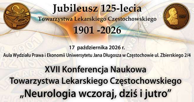 Neurologia spotyka jubileusz. Konferencja w Częstochowie już w październiku